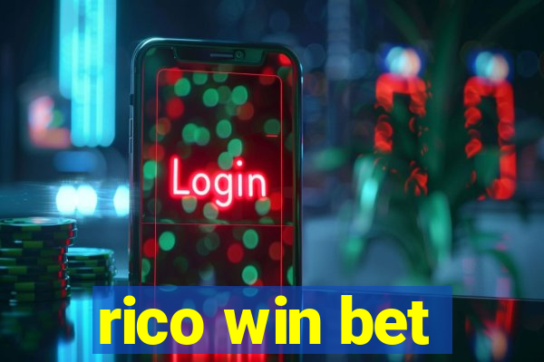 rico win bet